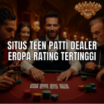 situs teen patti dealer eropa