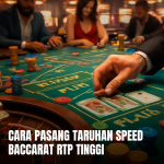 Taruhan Speed Baccarat RTP tinggi